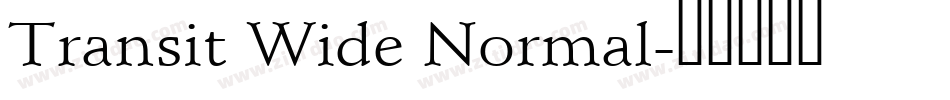 Transit Wide Normal字体转换